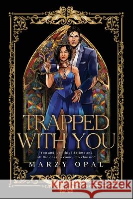 Trapped With You (Remastered): A New Adult Mafia Romance Marzy Opal 9781738305018