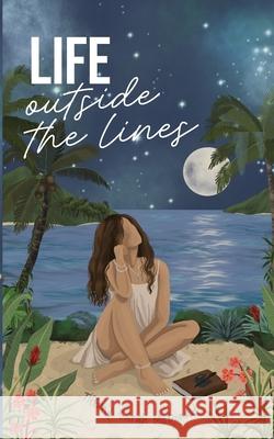 Life Outside The Lines Tiffany Sarah McDonald 9781738336401