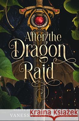 After the Dragon Raid Vanessa Ricci-Thode 9781738392964 Vanessa Ricci-Thode