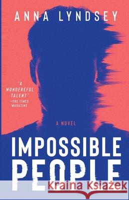 Impossible People Anna Lyndsey 9781738411900 Rootling Books