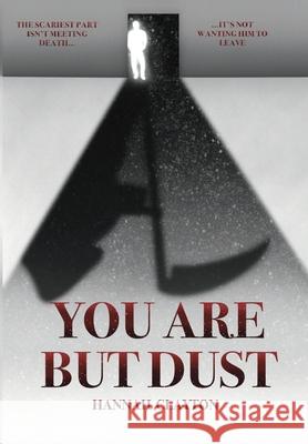 You Are But Dust Hannah Clayton 9781738416349 Shadowlit Books