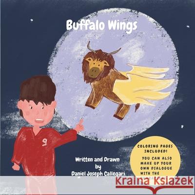 Buffalo Wings: Special edition Daniel Joseph Callegari 9781738437924