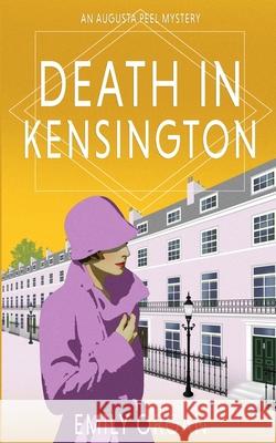 Death in Kensington Emily Organ 9781738446551 Emily Organ