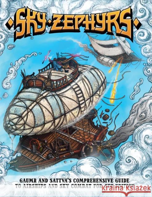Sky Zephyrs: Vehicle Combat System for DnD 5e Bodhi Kambouris 9781738451807
