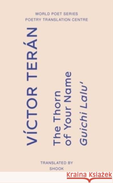 The Thorn of Your Name Victor Teran 9781738470112