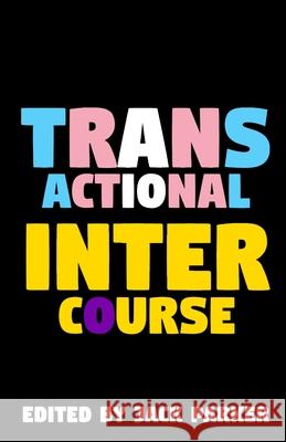 Transactional Intercourse Jack V. Parker 9781738495566