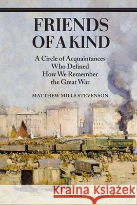 Friends of a Kind Matthew Mills Stevenson 9781738497089