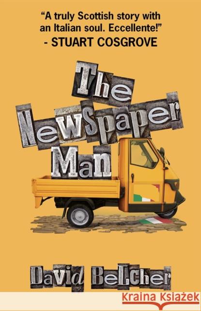 The Newspaper Man David Belcher 9781738514915