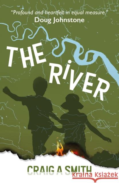The River Craig A Smith 9781738514939