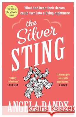 The Silver Sting Angela Dandy 9781738526130 Cottrill Publishing