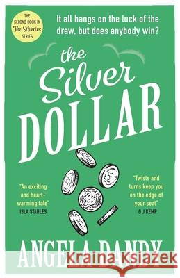 The Silver Dollar Angela Dandy 9781738526154