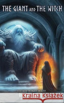 The Giant and the Witch Rohan Davies 9781738541638 Witchlore Publishing