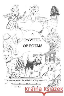 A Pawful of Poems Susannah Davies 9781738573349 Independent Publishing Network