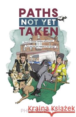 Paths Not Yet Taken Philip Rennett 9781738574704 Pea Arr Books