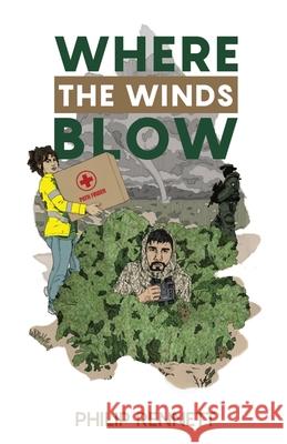 Where The Winds Blow Philip Rennett 9781738574728 Pea Arr Books