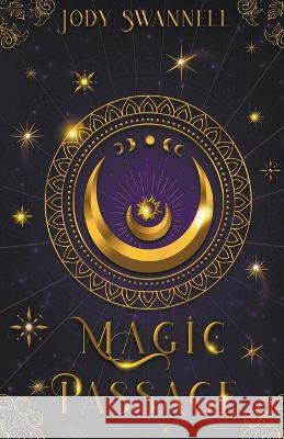 Magic Passage Jody Swannell   9781738647347