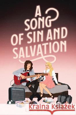 A Song of Sin and Salvation: A Rockin' 80s Romance L H Blake   9781738657230 L.H. Blake