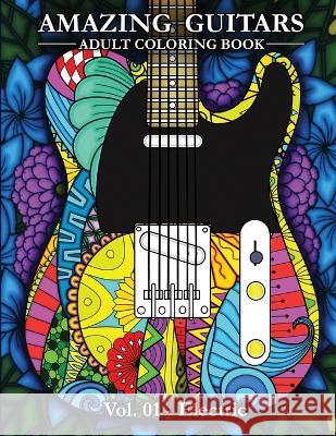 Amazing Guitars Vol.01 Electric Tony Randall 9781738680429