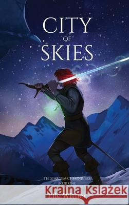 City of Skies Elle Wither 9781738685998