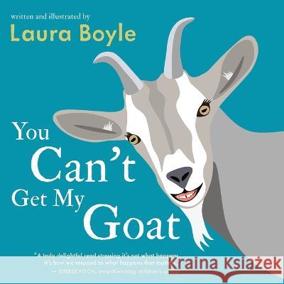 You Can't Get My Goat Laura Boyle   9781738708109 Laura Boyle