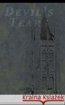 Devil\'s Tears Steve Coates 9781738732012