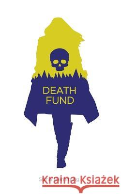 Death Fund Stina Hemming 9781738736829 Ice Queen Press