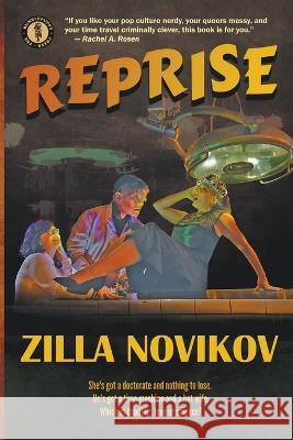 Reprise Zilla Novikov   9781738759811 Bumblepuppy Press