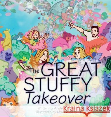 The Great Stuffy Takeover Aneta Torchia Max Coutard  9781738768721 Luminary Press