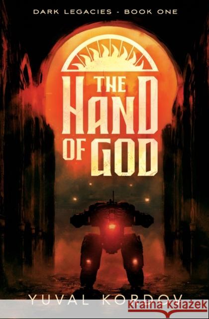 The Hand of God Yuval Kordov   9781738802517