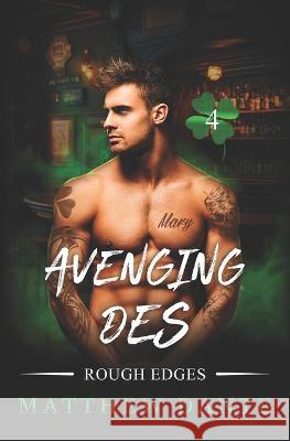 Avenging Des Matthew Dante   9781738855438 Library and Archives Canada