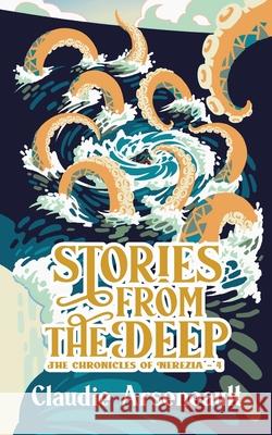 Stories from the Deep Claudie Arseneault 9781738925964 Kraken Collective