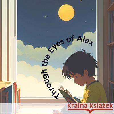 Through the Eyes of Alex Angel Hepburn   9781739014285 Angel Hepburn