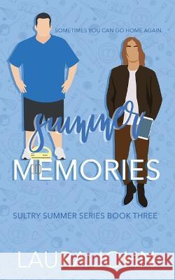 Summer Memories - Special Edition Chaotic Creatives Laura John  9781739027605