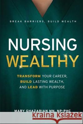 Nursing Wealthy Ghazarian 9781739051334