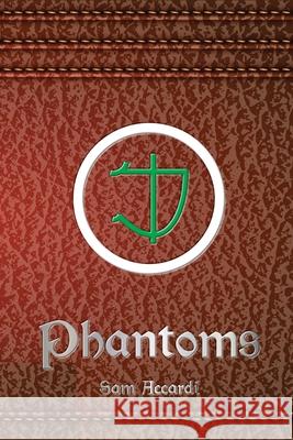 Phantoms Sam Accardi 9781739074654