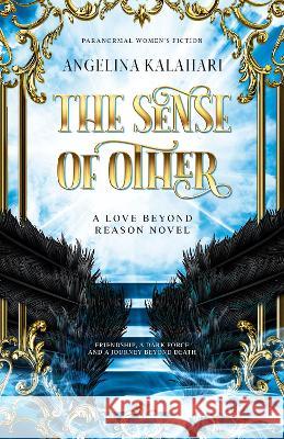 The Sense of Other Angelina Kalahari 9781739085100