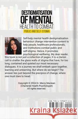 Destigmatisation of Mental Health to Combat Public and Self-Stigma Mercy MacLean 9781739087708 Global Digital Mental Health Ltd