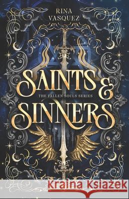 Saints & Sinners Rina Vasquez 9781739104368