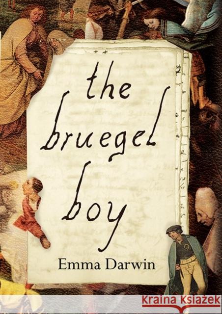 The Bruegel Boy Emma Darwin 9781739104771