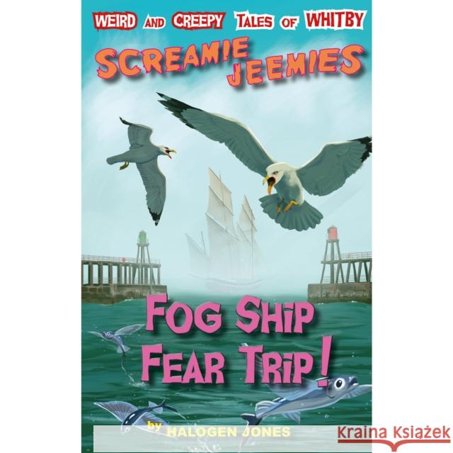 Fog Ship Fear Trip! Halogen Jones 9781739113247 Injini Press