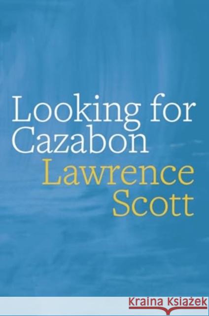 Looking for Cazabon Lawrence Scott 9781739130367