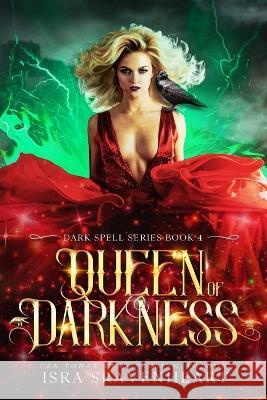 Queen of Darkness Isra Sravenheart   9781739151430