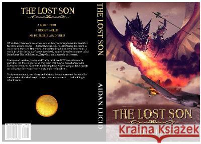 The Lost Son (Second Edition) Aidan Lucid 9781739159825