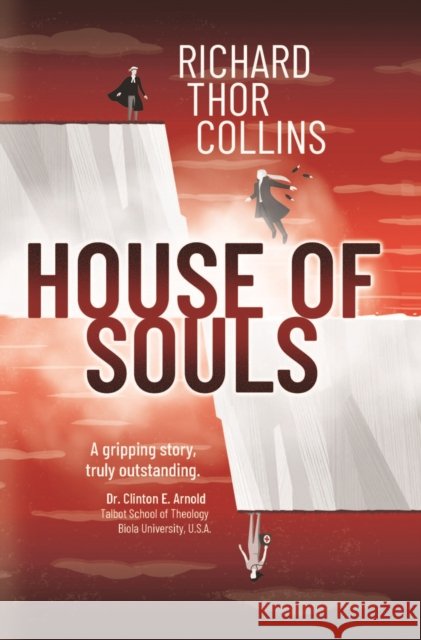 House of Souls Richard Thor Collins 9781739166502