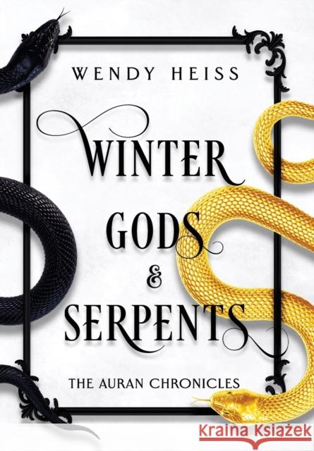 Winter Gods and Serpents Wendy Heiss   9781739169602 Heiss Publishing