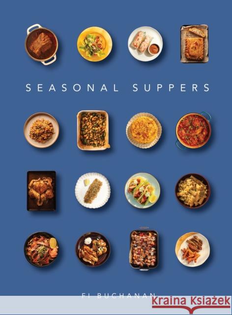 Seasonal Suppers Fi Buchanan 9781739174040