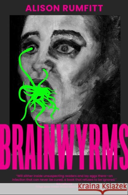 Brainwyrms Alison Rumfitt 9781739220723 Cipher Press