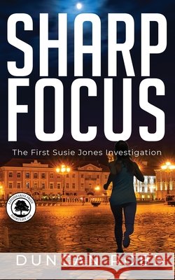 SHARP FOCUS Duncan Robb   9781739222109