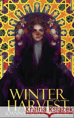 Winter Harvest Ioanna Papadopoulou 9781739234850 Ghost Orchid Press