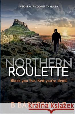 Northern Roulette B Baskerville 9781739244545 Hyem Books